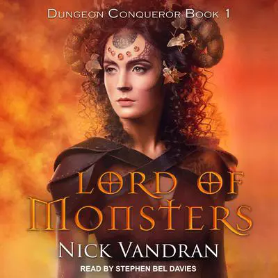 Lord of Monsters Audibook, by Nick Vandran