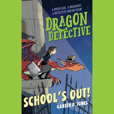 School's Out! Audibook, by Gareth P. Jones
