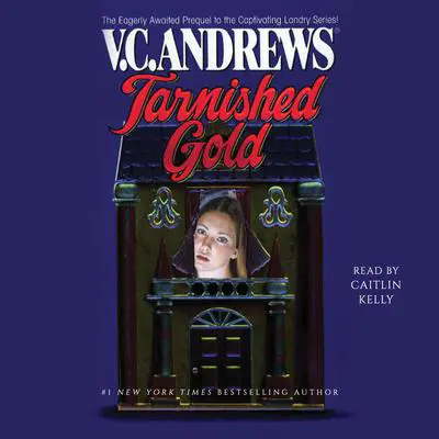 Tarnished Gold Audibook, by V. C. Andrews