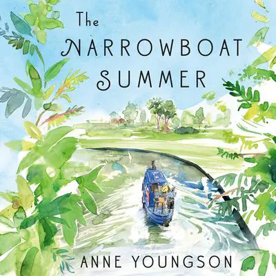 The Narrowboat Summer Audibook, by Anne Youngson