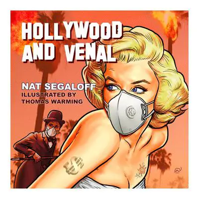 Hollywood and Venal Audibook, by Nat Segaloff