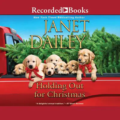 Holding Out for Christmas Audibook, by Janet Dailey