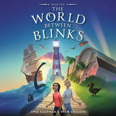 The World Between Blinks #1 Audibook, by Ryan Graudin