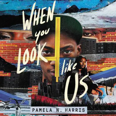 When You Look Like Us Audibook, by Pamela N. Harris