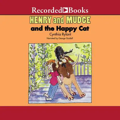 Henry and Mudge and the Happy Cat Audibook, by Cynthia Rylant