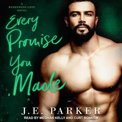 Every Promise You Made Audibook, by J.E. Parker