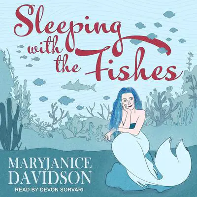 Sleeping with the Fishes Audibook, by MaryJanice Davidson