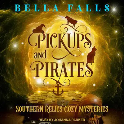 Pickups & Pirates Audibook, by Bella Falls