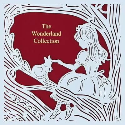 The Wonderland Collection (Seasons Edition -- Summer) Audibook, by Lewis Carroll