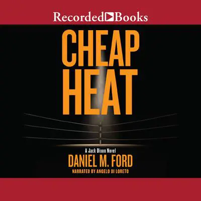 Cheap Heat Audibook, by Daniel Ford