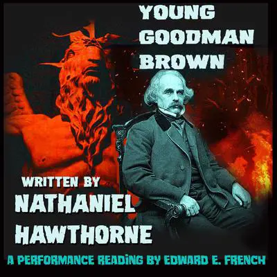 Young Goodman Brown Audibook, by Nathaniel Hawthorne