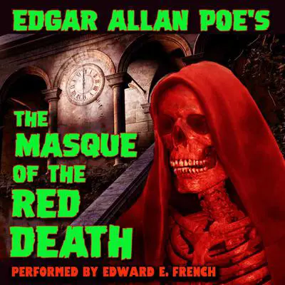 The Masque of the Red Death Audibook, by Edgar Allan Poe