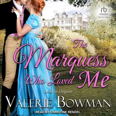 The Valet Who Loved Me Audibook, by Valerie Bowman