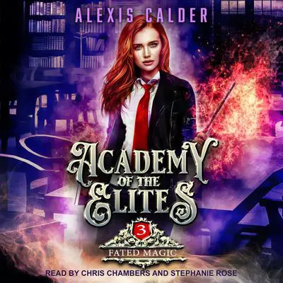 Fated Magic Audibook, by Alexis Calder