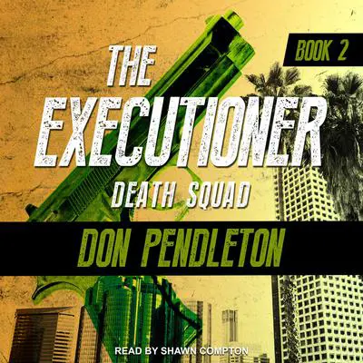 Death Squad Audibook, by Don Pendleton
