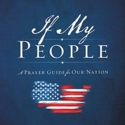 If My People: A Prayer Guide for Our Nation Audibook, by Jack Countryman