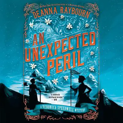 An Unexpected Peril Audibook, by Deanna Raybourn