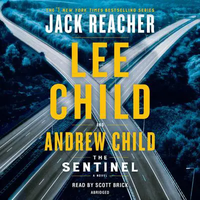The Sentinel: A Jack Reacher Novel Audibook, by Lee Child