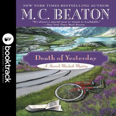 Death of Yesterday: Booktrack Edition Audibook, by M. C. Beaton