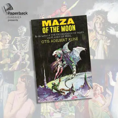 Maza of the Moon Audibook, by Otis Adelbert Kline
