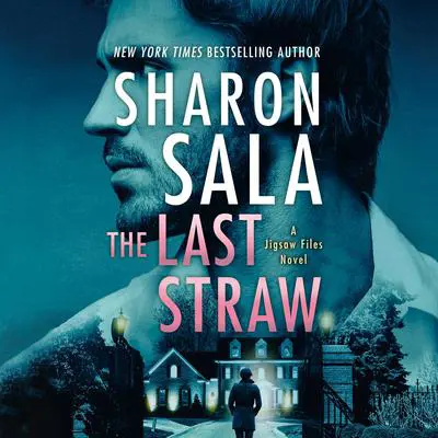 The Last Straw Audibook, by Sharon Sala