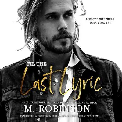 ‘Til The Last Lyric Audibook, by M. Robinson