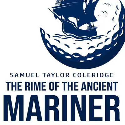 The Rime of the Ancient Mariner Audibook, by Samuel Taylor Coleridge
