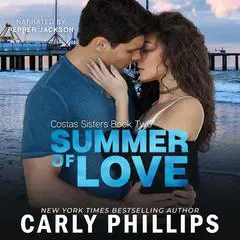 Summer of Love Audibook, by Carly Phillips