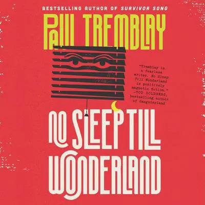 No Sleep Till Wonderland: A Novel Audibook, by Paul Tremblay