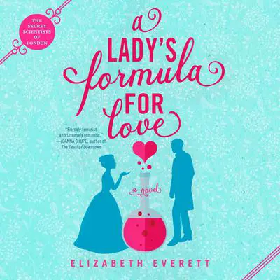 A Lady's Formula for Love Audibook, by Elizabeth Everett