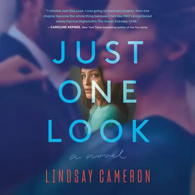 Just One Look: A Novel Audibook, by Lindsay Cameron