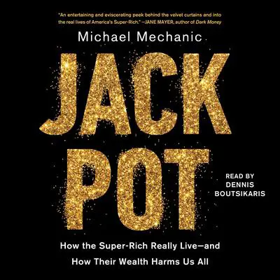 Jackpot Audibook, by Michael Mechanic