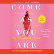 Come As You Are: Revised and Updated