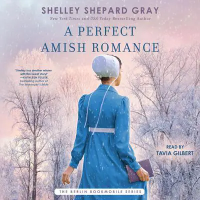 A Perfect Amish Romance Audibook, by Shelley Shepard Gray
