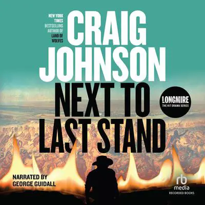 Next to Last Stand Audibook, by Craig Johnson