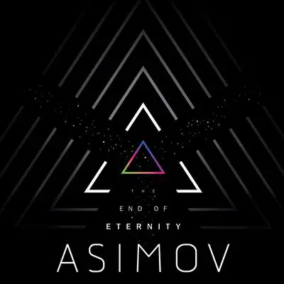 The End of Eternity Audibook, by Isaac Asimov