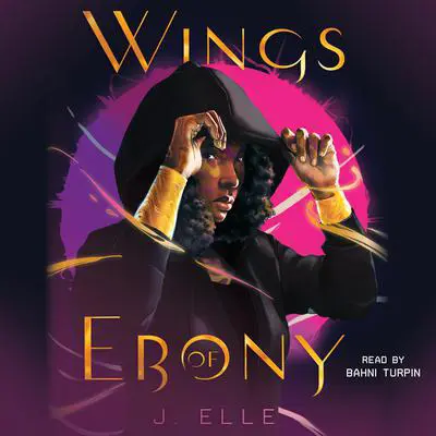 Wings of Ebony Audibook, by J. Elle