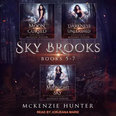 Sky Brooks: Books 5-7 Box Set Audibook, by McKenzie Hunter