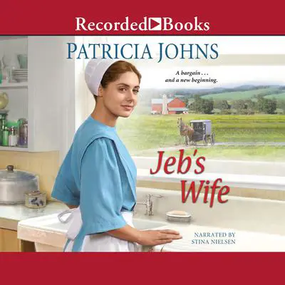 Jeb's Wife Audibook, by Patricia Johns