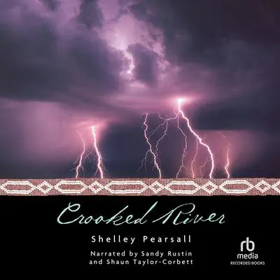 Crooked River Audibook, by Shelley Pearsall