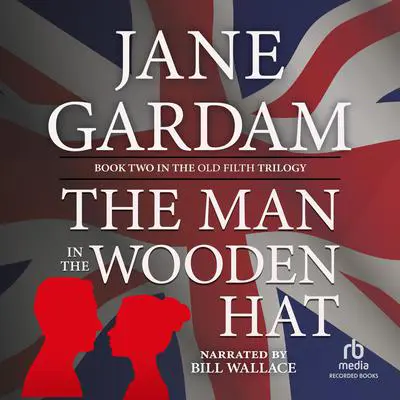The Man in the Wooden Hat Audibook, by Jane Gardam
