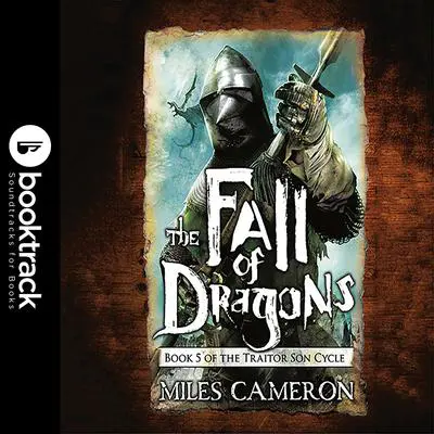 The Fall of Dragons Audibook, by Christian Cameron