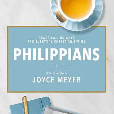 Philippians: A Biblical Study Audibook, by Joyce Meyer