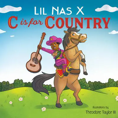 C Is for Country Audibook, by Lil Nas X