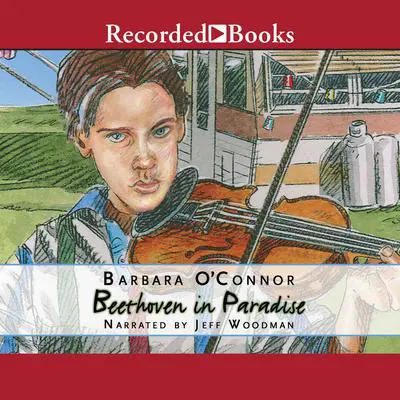 Beethoven in Paradise Audibook, by Barbara O'Connor
