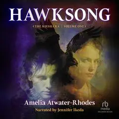 Hawksong Audibook, by Amelia Atwater-Rhodes