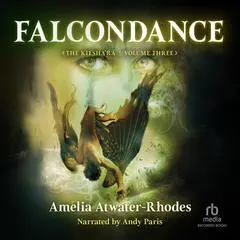 Falcondance Audibook, by Amelia Atwater-Rhodes