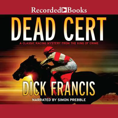 Dead Cert Audibook, by Dick Francis