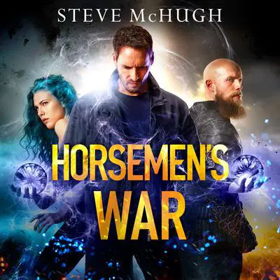 Horsemen's War Audibook, by Steve McHugh