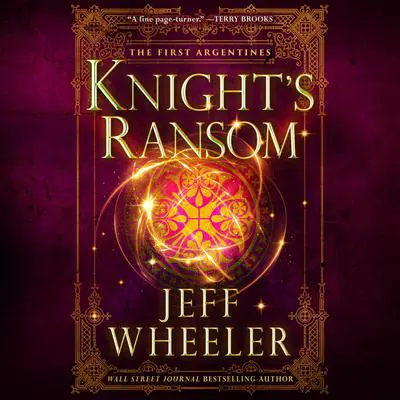 Knight's Ransom Audibook, by Jeff Wheeler